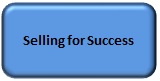 Selling For Success Selling For Success